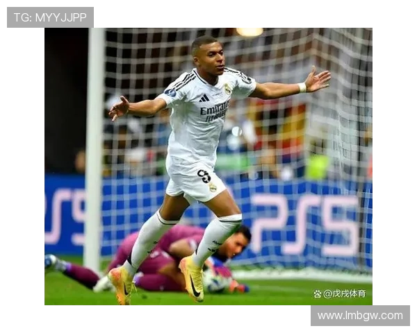 姆巴佩首季亮眼表现助皇马赢得关键胜利 成为球队新核心如同C罗初期辉煌
